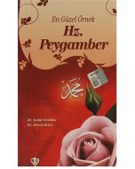 En Güzel Örnek Hz. Peygamber