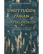 Unuttuğun Zaman Hatırlanırsın