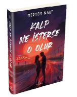 Kalp Ne İsterse O Olur 2 (Ciltli)