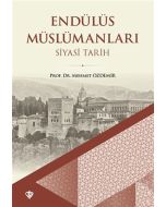 Endülüs Müslümanları - Siyasi Tarih