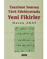 Tanzimat Sonrası Türk Edebiyatında Yeni Fikirler
