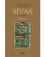 Tanzimata Giden Yolda Bir Osmanlı Şehri Sivas