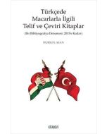 Türkçede Macarlarla İlgili Telif ve Çeviri Kitaplar
