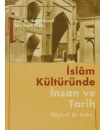 İslâm Kültüründe İnsan ve Tarih