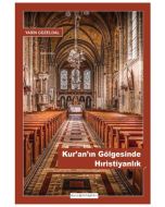 Kur’an’ın Gölgesinde Hıristiyanlık