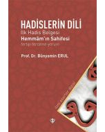 Hadislerin Dili - İlk Hadis Belgesi