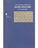Hoca Ahmed Yesevi'nin Hadis Kültürü