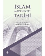 İslam Medeniyeti Tarihi