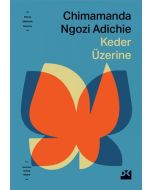 Keder Üzerine