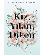 Kız, Yılan, Diken (Ciltli)