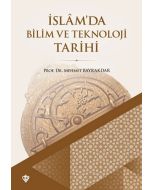 İslamda Bilim ve Teknoloji Tarihi