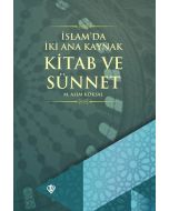 İslam'da İki Ana Kaynak Kitab ve Sünnet