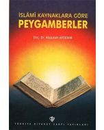 İslami Kaynaklara Göre Peygamberler