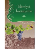 İslamiyet İnsaniyettir 2 (Ciltli)