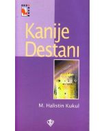 Kanije Destanı