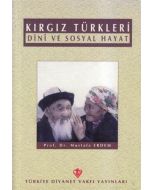 Kırgız Türkleri Dini ve Sosyal Hayat