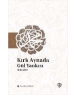 Kırk Aynada Gül Yankısı
