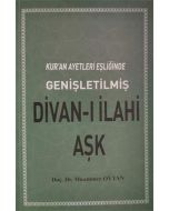 Kuran Ayetleri Eşliğinde Divanı İlahi Aşk
