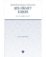 Matüridi'nin Düşünce Sisteminde Şer-Hikmet İlişkisi