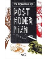 Yeni Başlayanlar İçin Postmodernizm