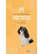 Veteriner Hekimlikte Zehirlenmelere Genel Yaklaşım