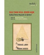 Sultanı Kul Eder Aşk