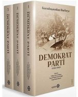 Demokrat Parti - 3 Cilt Takım Kutulu (Ciltli)
