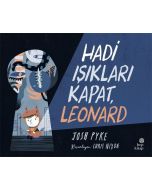 Hadi Işıkları Kapat, Leonard