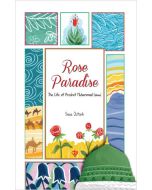 Rose Paradise - The Life of Prophet Muhammad (saw)