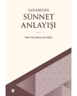 Sahabenin Sünnet Anlayışı