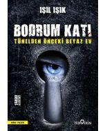 Bodrum Katı - Tünelden Önceki Beyaz Ev