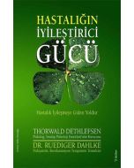 Hastalığın İyileştirici Gücü