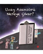 Uzay Asansörü Nereye Çıkar?
