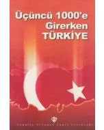 Üçüncü 1000'e Girerken Türkiye