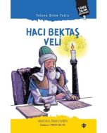 Türk İslam Büyükleri 3 - Yolunu Bilen Yolcu Hacı Bektaş Veli