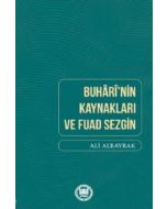 Buhari'nin Kaynakları ve Fuad Sezgin