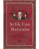 Şefik Can Hatıralar