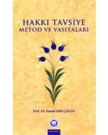 Hakkı Tavsiye Metod ve Vasıtaları