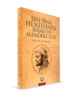 İbn Sina Felsefesinde İnsan ve Alemdeki Yeri