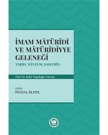 İmam Matüridi ve Matüridiyye Geleneği