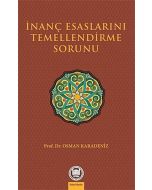 İnanç Esaslarını Temellendirme Sorunu