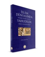 İslam Dünyasında İktisadi ve İlmi Hayatta Yahudiler