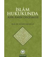 İslam Hukukunda Ahkamın Değişmesi