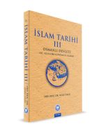 İslam Tarihi 3: Osmanlı Devleti