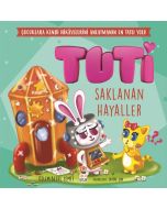 Tuti - Saklanan Hayaller