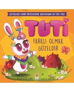 Tuti - Farklı Olmak Güzeldir