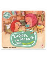 Öykü Çemberi 3 - Kirpicik ve Farecik
