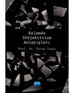 Kelamda Sübjektivizm Anlayışları