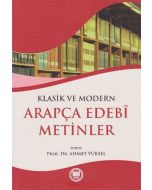Klasik ve Modern Arapça Edebi Metinler