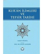 Kur'ân İlimleri ve Tefsir Tarihi